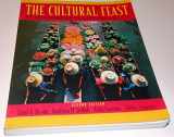 9780534525828-0534525822-The Cultural Feast: An Introduction to Food and Society