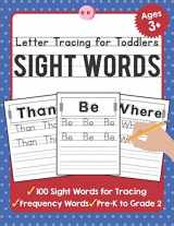 9781089139874-108913987X-Letter Tracing for Toddlers: 100 Sight Words Workbook and Letter Tracing Books for Kids Ages 3-5 (TueBaah Handwriting Workbook)