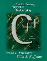9780201612776-0201612771-Problem Solving, Abstraction, and Design Using C++ (3rd Edition)