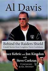 9780692869871-0692869875-Al Davis: Behind the Raiders Shield