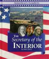 9781567116649-1567116647-America's Leaders - The Secretary of the Interior