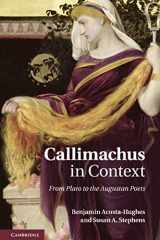 9781107008571-1107008573-Callimachus in Context: From Plato to the Augustan Poets