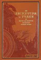 9781645170099-1645170098-An Encyclopedia of Tolkien: The History and Mythology That Inspired Tolkien's World (Leather-bound Classics)