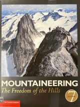 9780898868272-0898868270-Mountaineering: The Freedom of the Hills