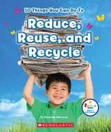 9780531227602-053122760X-10 Things You Can Do To Reduce, Reuse, and Recycle (Rookie Star: Make a Difference)
