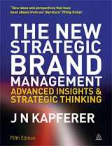 9780749465155-0749465158-The New Strategic Brand Management: Advanced Insights and Strategic Thinking (New Strategic Brand Management: Creating & Sustaining Brand Equity)