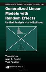 9781584886310-1584886315-Generalized Linear Models with Random Effects: Unified Analysis via H-likelihood (Chapman & Hall/CRC Monographs on Statistics & Applied Probability)