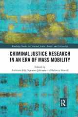9780367482572-0367482576-Criminal Justice Research in an Era of Mass Mobility (Routledge Studies in Criminal Justice, Borders and Citizenship)