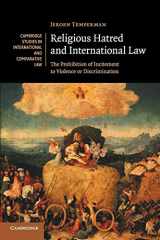 9781107575691-1107575699-Religious Hatred and International Law: The Prohibition of Incitement to Violence or Discrimination (Cambridge Studies in International and Comparative Law, Series Number 118)