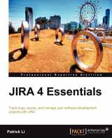 9781849681728-1849681724-Jira 4 Essentials: Track Bugs, Issues, and Manage Your Software Development Projects With Jira
