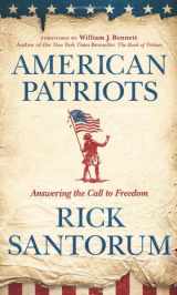 9781414379081-1414379080-American Patriots: Answering the Call to Freedom