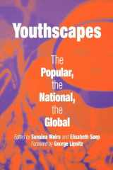 9780812238341-0812238346-Youthscapes: The Popular, the National, the Global