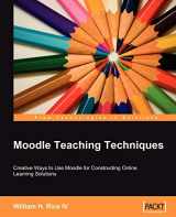 9781847192844-184719284X-Moodle Teaching Techniques: Creative Ways to Use Moodle for Constructing Onine Learning Solutions