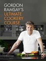 9781444756692-1444756699-Gordon Ramsay's Ultimate Cookery Course