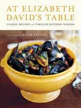 9780062049728-0062049720-At Elizabeth David's Table: Classic Recipes and Timeless Kitchen Wisdom