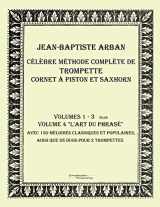9783956980886-3956980883-Celebre methode complete de trompette cornet a piston et saxhorn: Volumes 1 - 4 (French Edition)