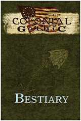 9781939299222-1939299225-Colonial Gothic: Bestiary (RGG1667)