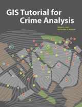 9781589482142-158948214X-GIS Tutorial for Crime Analysis (GIS Tutorials)