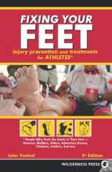 9780899976389-0899976387-Fixing Your Feet: Prevention and Treatments for Athletes