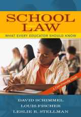 9780205484058-0205484050-School Law: What Every Educator Should Know, A User-Friendly Guide