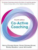 9781473674981-1473674980-Co-Active Coaching, Fourth Edition: The proven framework for transformative conversations at work and in life