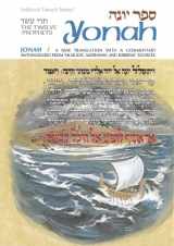 9780899060811-0899060811-Jonah / Yonah: A New Translation With a Commentary Anthologized from Talmudic, Midrashic and Rabbinic Sources (The Twelve Prophets) (English and Hebrew Edition)