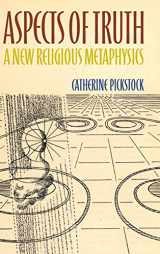 9781108840323-1108840329-Aspects of Truth: A New Religious Metaphysics