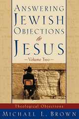 9780801063343-0801063345-Answering Jewish Objections to Jesus: Theological Objections Vol. 2