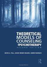 9781138871670-1138871672-Theoretical Models of Counseling and Psychotherapy