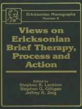 9780876306468-0876306466-Views On Ericksonian Brief Therapy (Ericksonian Monographs)