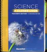 9780022841973-0022841970-Science A Closer Look: Kindergarten [Teacher's Edition]