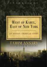 9780786149896-0786149892-West of Kabul, East of New York: An Afghan American Story