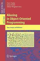 9783642369452-3642369456-Aliasing in Object-Oriented Programming: Types, Analysis and Verification (Lecture Notes in Computer Science, 7850)