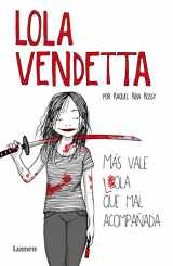 9788426403995-8426403999-Lola Vendetta (Spanish Edition): Más vale Lola que mal acompañada