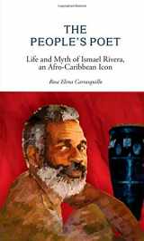 9781626321977-1626321973-The People's Poet: Life and Myth of Ismael Rivera, an Afro-Caribbean Icon
