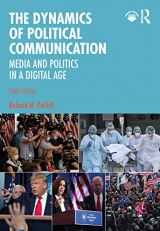 9780367279417-036727941X-The Dynamics of Political Communication