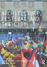 9781138362345-1138362344-Architecture, Festival and the City (Critiques)