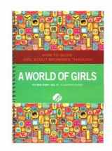 9780884417569-0884417565-Brownie a World of Girls Journey - Leaders Book (Girl Scout Journey Books, Brownie 3)