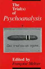 9780226519708-0226519708-The Trial(s) of Psychoanalysis (A Critical Inquiry Book)