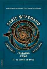 9788417771140-841777114X-El libro de Twig / The Wizenard Series: Season One: Training Camp Twig (WIZENARD: TRAINING CAMP) (Spanish Edition)