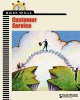 9780538698368-0538698365-Quick Skills: Customer Service