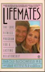 9780452263734-0452263735-Lifemates: The Love Fitness Program for a Lasting Relationship