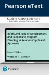 9780134520698-0134520696-Infant and Toddler Development and Responsive Program Planning: A Relationship-Based Approach -- Enhanced Pearson eText