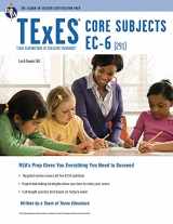 9780738611990-0738611999-TExES Core Subjects EC-6 (291) (TExES Teacher Certification Test Prep)