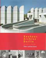 9783930929108-3930929104-Bauhaus Archive Berlin: Museum of design, the collection