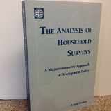 9780801852541-0801852544-The Analysis of Household Surveys: A Microeconometric Approach to Development Policy (World Bank)