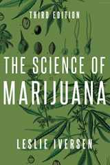 9780190846848-0190846844-The Science of Marijuana
