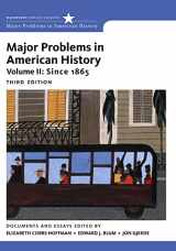 9781111343163-1111343160-Major Problems in American History, Volume II: Since 1865 (Major Problems in American History Series)