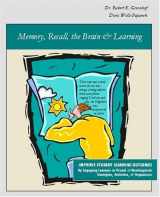 9780976786016-097678601X-Memory, Recall, the Brain & Learning: Improve Student Learning Outcomes By Engaging Learners in Visual & Nonlinguistic Strategies, Activities, & Organizers