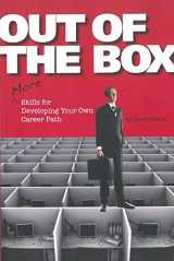 9781885581389-1885581386-Out of the Box: More Skills for Developing Your Own Career Path